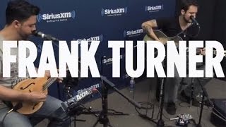 Frank Turner "Waterloo Sunset" Kinks Cover // SiriusXM // The Spectrum chords