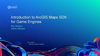 Introduction to ArcGIS Maps SDK for Game Engines