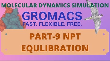 Molecular dynamics simulation gromacs part 9 NPT equlibration