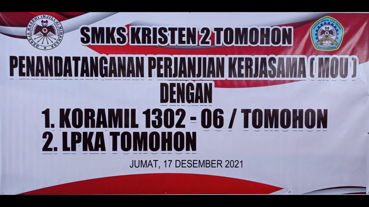 Penandatanganan MOU SMKS Kristen 2 Tomohon dengan KORAMIL 1302-06 ...