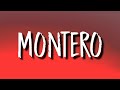Lil Nas X - MONTERO (Lyrics) (Call Me By Your Name) (Official Video)