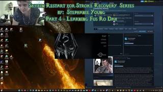 Skyrim Restart for Stroke Recovery Part 4 - Learning Fus Ro Dah