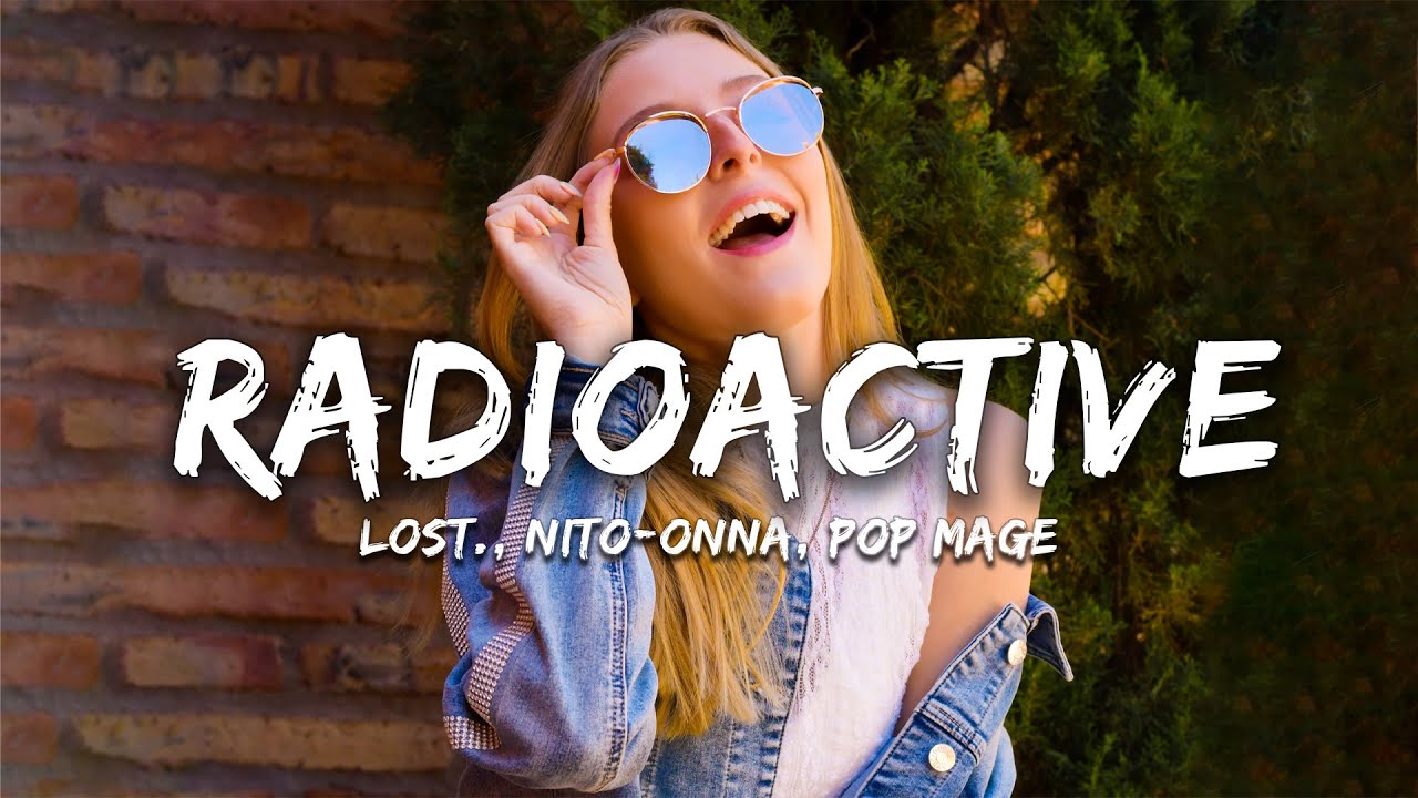 Sleduj lost. , Nito-Onna, Pop Mage - Radioactive (Magic Cover Release) na YouTube Sleduj lost. , Nito-Onna, Pop Mage - Radioactive (Magic Cover Release) na YouTube