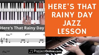Here's that rainy day - Jazz Piano Lesson - 10 INTERESTING steps chords