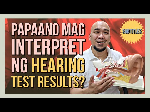 Papano MagInterpret ng Hearing Test Result?