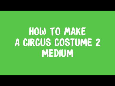 How To Make: A Circus Costume 2