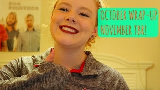 OCTOBER WRAP-UP & NOVEMBER TBR