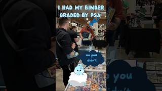 PSA Graded His Binder? #pokemon #pokemoncards #pokemontcg #pokemoncommunity #anime #scammer #shorts