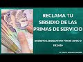 COMO COBRAR EL SUBSIDIO DE LA PRIMA DE SERVICIO / DECRETO 770  DEL 3 DE JUNIO DE 2020