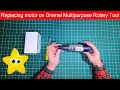 Replacing motor dremel 800 lithiumion 108v multipurpose cordless rotary tool diy