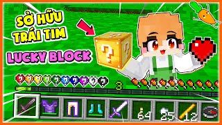 Nếu Kamui SỞ HỮU Trái Tim May Mắn - LUCKY BLOCK Trong Minecraft sẽ như thế nào?