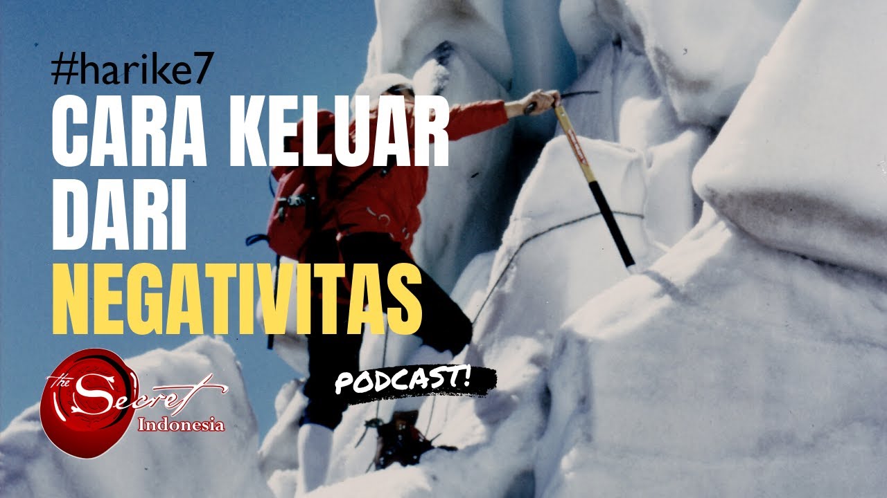 CARA KELUAR DARI NEGATIVITAS - LAW OF ATTRACTION INDONESIA (LATIHAN SYUKUR HARI KE 7)