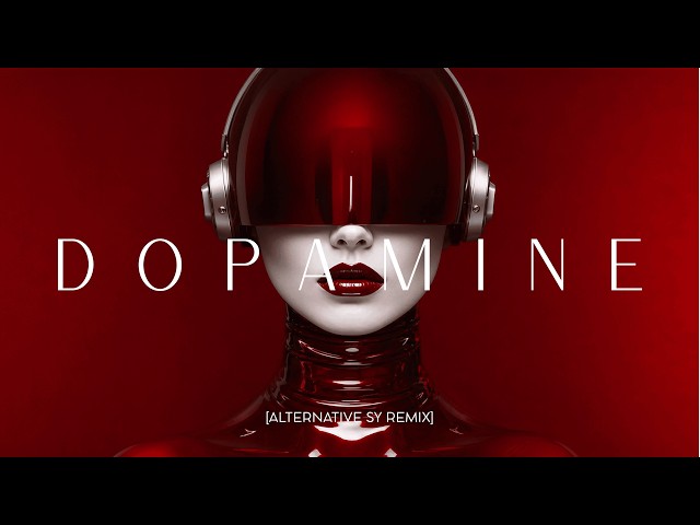 Off - Dopamine [Alternative Sy Remix]
