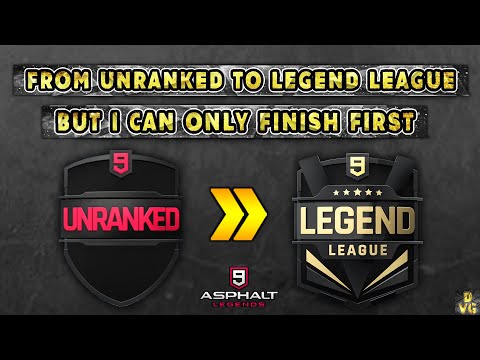 Asphalt 9 | Finishing in POSITION 1 ONLY - From UNRANKED to LEGEND LEAGUE