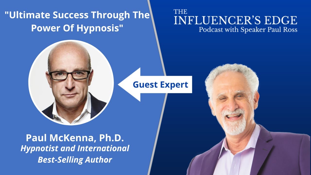 Paul McKenna Teaches Us That Ultimate Success Through The Power Of