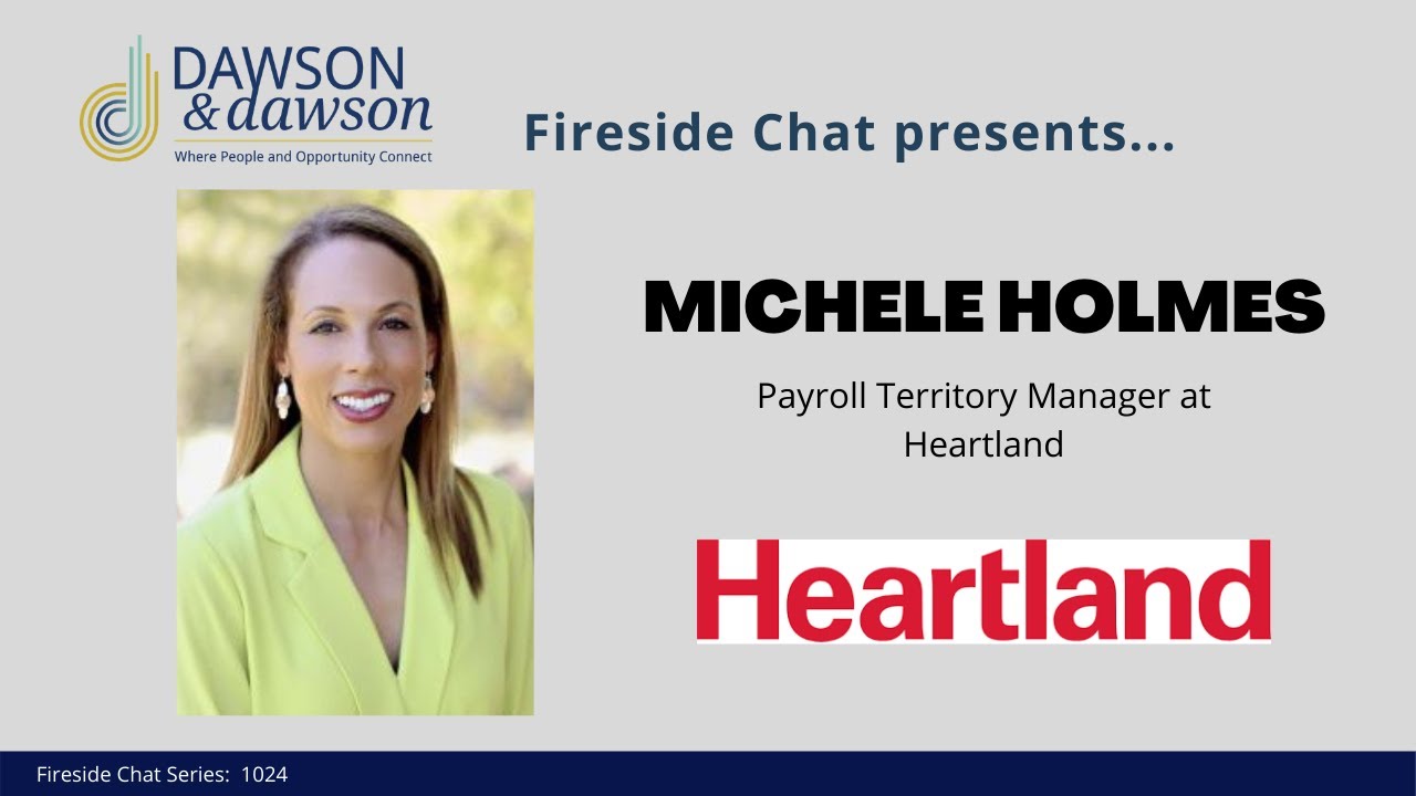 Fireside Chat 1018 Michele Holmes, Payroll Territory Manager at