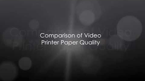 Tele-Paper: Comparison of Video Printer Paper Quality (www.telepaper.com)