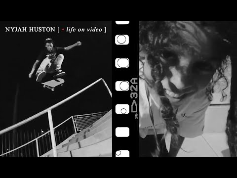 Nyjah Huston: Life On Video