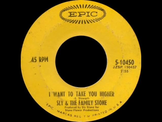 I want to take you higher - sly and the family stone I want to take you higher - sly and the family stone
