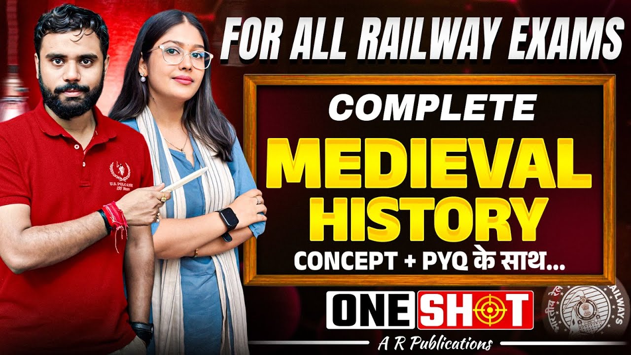 Complete Medieval History for Railway Exams | One Shot Concept + PYQ| Nandini Mam | A R Publications
