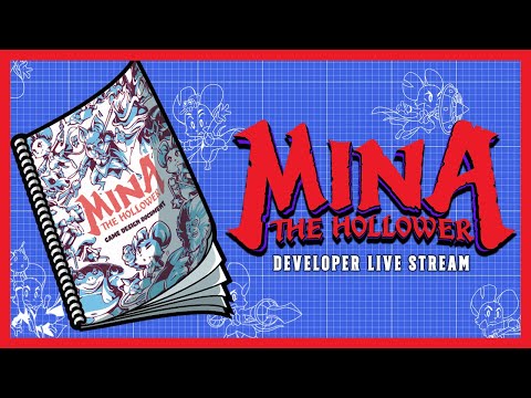 Private Developer Stream #2 VOD - Mina the Hollower