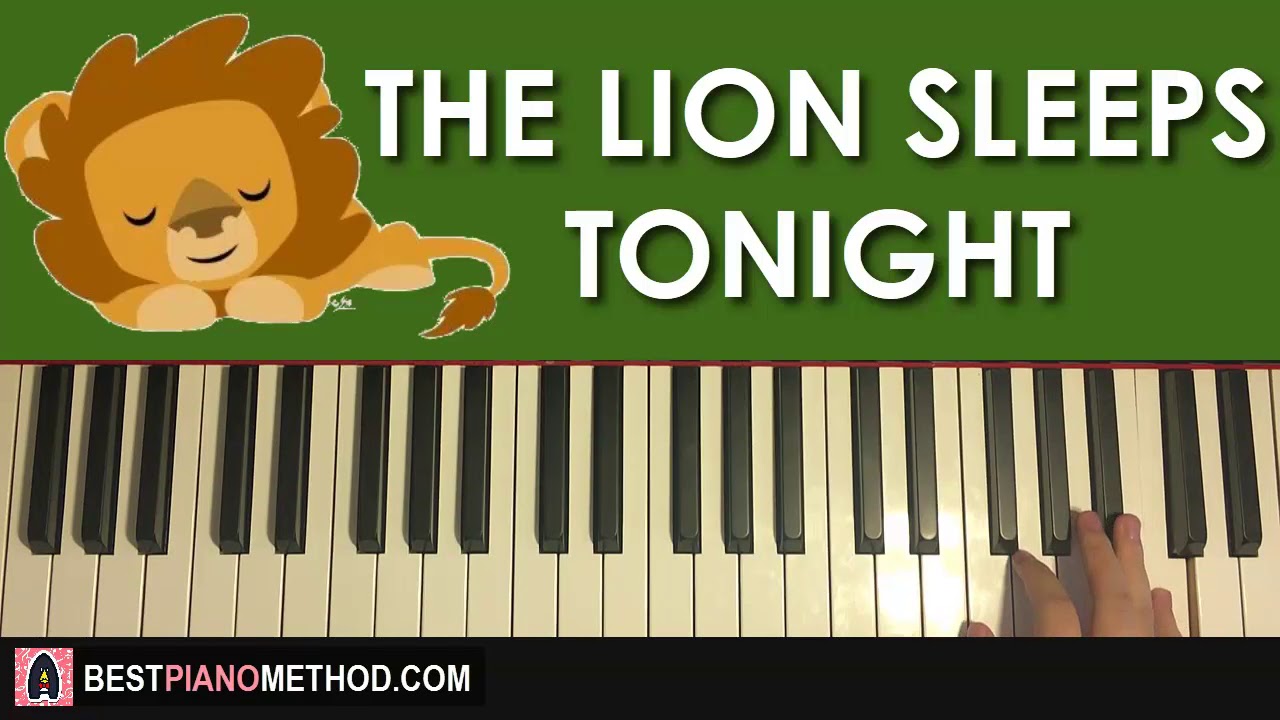 How To Play The Lion Sleeps Tonight Piano Tutorial Lesson