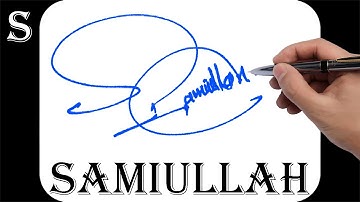 Samiullah name signature design - S signature style - How to signature your name