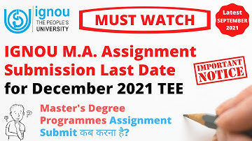 IGNOU M.A. Assignment Submission Last Date December 2021 Exam | IGNOU Master