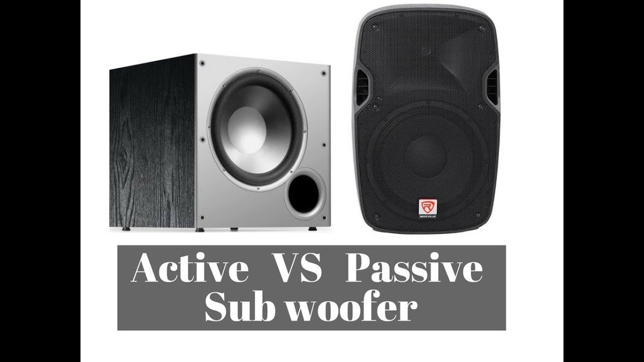 Active vs Passive Subwoofer which is better? - YouTube