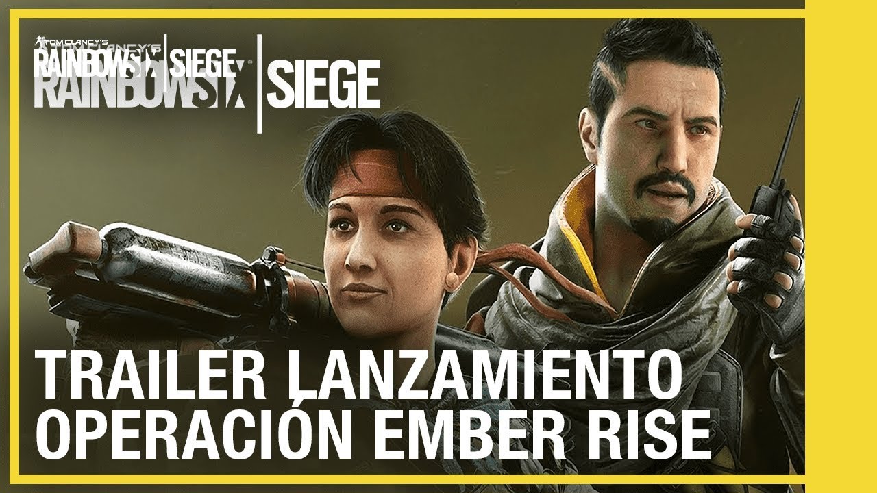 Rainbow Six Siege - Tráiler de Lanzamiento Operación Ember Rise - YouTube