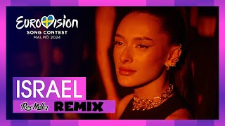 Eden Golan - Hurricane (Remix By Roni Meller) Israel Eurovision 2024 💙