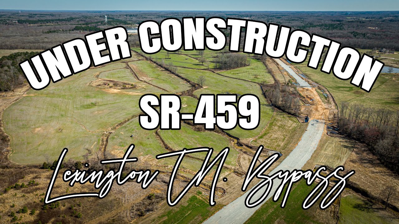 State Route 459, Lexington TN Bypass YouTube