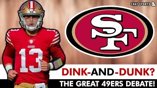 49ers Rumors Are HOT: Is Brock Purdy A Dink-And-Dunk Quarterback? THE GREAT DEBATE! 49ers News