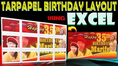 TARPAPEL BIRTHDAY LAYOUT II HOW TO MAKE USING MS EXCEL II MS EXCEL TARPAPEL TUTORIAL