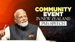 PM Modi’s address at the community event in Auckland, New Zealand
