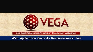 Vega: Web Applications Scanner with Proxy Features