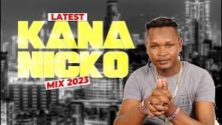 KANA NICKO LATEST 2023 MIX KING OF RHUMBA