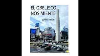 Obelisco, historia, origen y mentiras