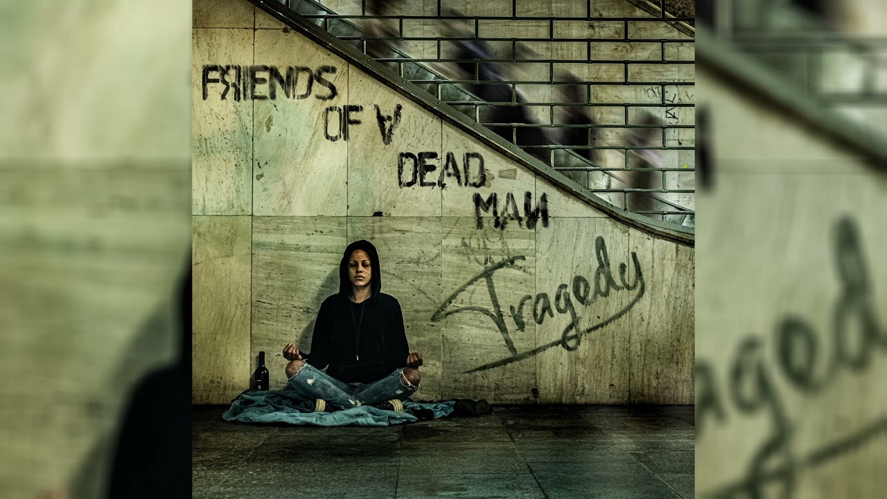 Friends of a Dead Man - Post civilization