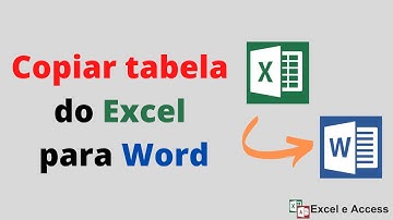 Como fazer tabela no Excel e passar para o word