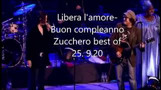 Libera l&#39;amore Buon compleanno Zucchero best of Trailer 3