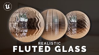 Реалистичное ребристое и узорное стекло в Unreal Engine 5 | Урок
