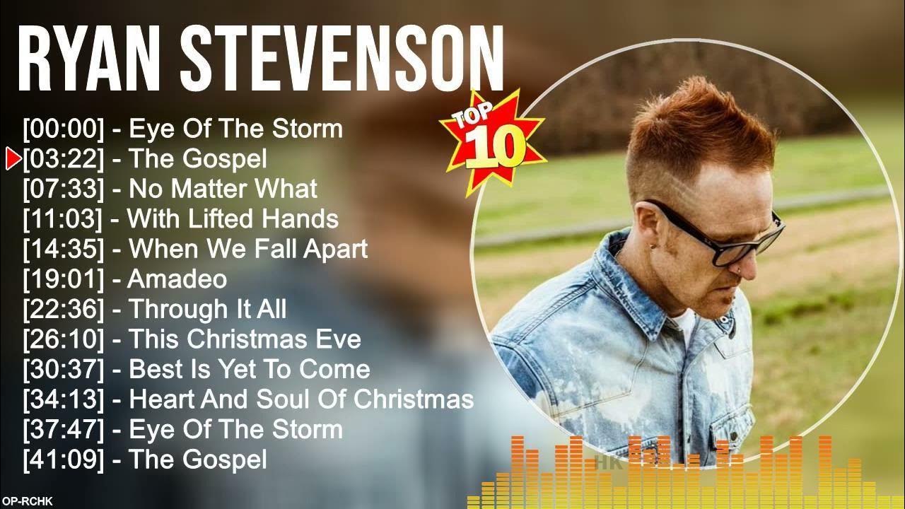 R Y A N S T E V E N S O N Greatest Hits Christian Music Top 100 r-y-a-n-s-t-e-v-e-n-s-o-n-greatest-hits-christian-music-top-100