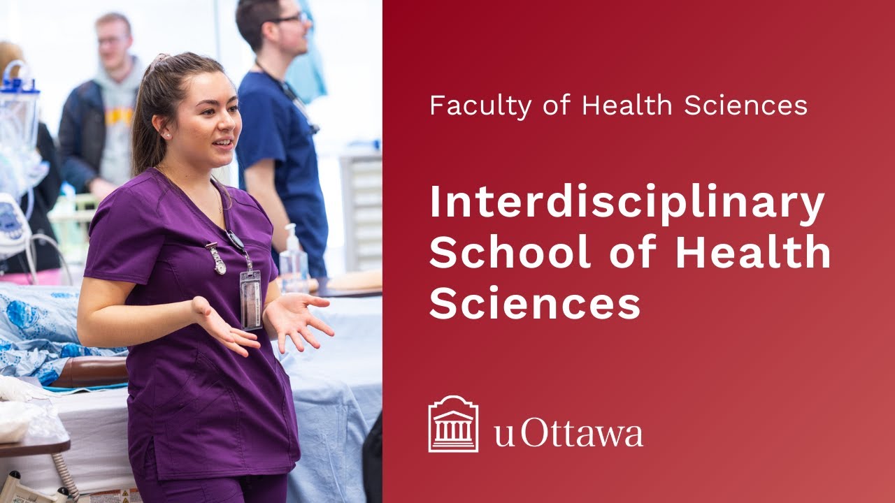 uOttawa Health Sciences Interdisciplinary School of Health Sciences