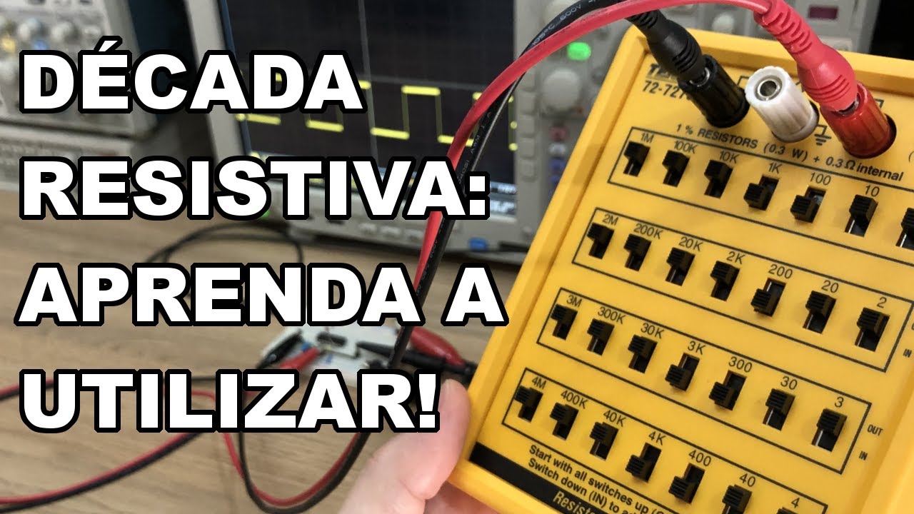 UTILIZANDO DÉCADA RESISTIVA NA PRÁTICA!