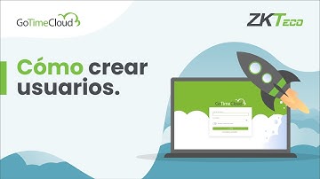 Cómo crear usuarios en GoTime Cloud | Control Horario