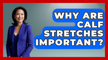 Why Are Calf Stretches Important? - Running Beyond Limits