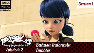Miraculous: Tales of Ladybug & Cat Noir Dubbing Indonesia | S1E2