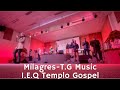 Milagres - T.G Music  - IEQ Templo Gospel - Culto de 21 anos