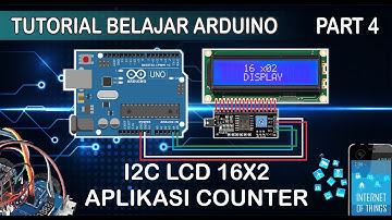 Tutorial Arduino Part4 (Tutorial Belajar Arduino untuk Pemula Part4: LCD I2C Aplikasi Counter ).